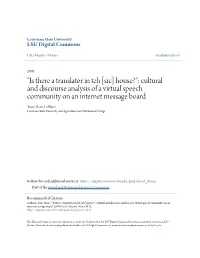 "Is There a Translator in Teh [Sic] House?": Cultural and Discourse