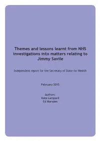 Themes and Lessons Learnt from NHS Investigations Into Matters Relating to Jimmy Savile