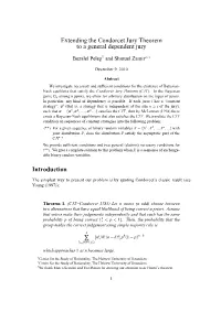 Extending the Condorcet Jury Theorem to a General Dependent Jury
