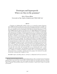 Prototypes and Hyperspee: Where Are They in the Grammar?