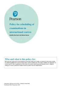 Scheduling Exams in International Centres Policy