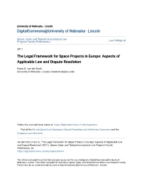 The Legal Framework for Space Projects in Europe: Aspects of Applicable Law and Dispute Resolution