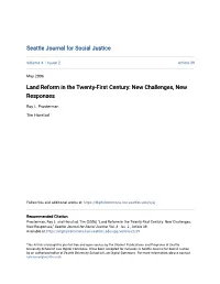 Land Reform in the Twenty-First Century: New Challenges, New Responses