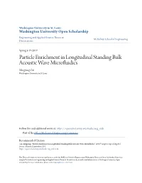 Particle Enrichment in Longitudinal Standing Bulk Acoustic Wave Microfluidics Mingyang Cui Washington University in St Louis