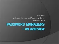 Password Managers an Overview