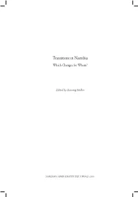 Transitions in Namibia Which Changes for Whom?