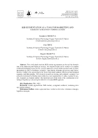 B2b Segmentation As a Tool for Marketing and Logistic Strategy Formulation