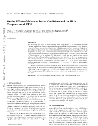On the Effects of Subvirial Initial Conditions and the Birth