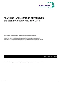 Planning Applications Determined Between 04/01/2016 and 10/01/2016