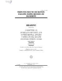 Perspectives from the Dhs Frontline: Evaluating Staffing Resources and Requirements