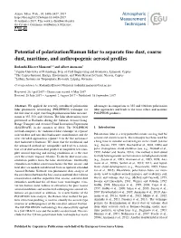 Potential of Polarization/Raman Lidar to Separate Fine Dust, Coarse Dust