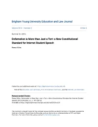 Defamation Is More Than Just a Tort: a New Constitutional Standard for Internet Student Speech