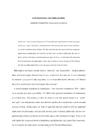 FOUNDATIONS and PHILOSOPHY Philosophers Investigate Notions