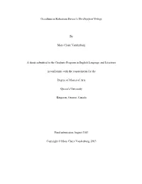 Occultism in Robertson Davies's the Deptford Trilogy by Mary Claire Vandenburg a Thesis Submitted to the Graduate Program in E