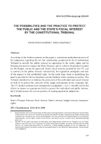The Possibilities and the Practice to Protect the Public and the State's