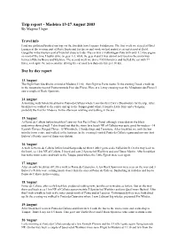 Trip Report - Madeira 13-27 August 2003 by Magnus Unger