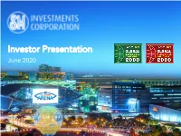 Investor Presentation June 2020 Learn More About SM Investments