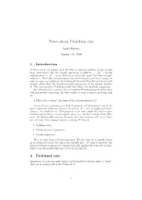 Notes About Dedekind Cuts