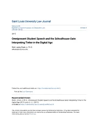 Omnipresent Student Speech and the Schoolhouse Gate: Interpreting Tinker in the Digital Age