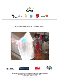 RAPIDS Malaria Initiative: 2007 Final Report