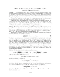 21-110: Problem Solving in Recreational Mathematics Homework Assignment 3 Solutions