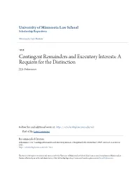 Contingent Remainders and Executory Interests: a Requiem for the Distinction J.J