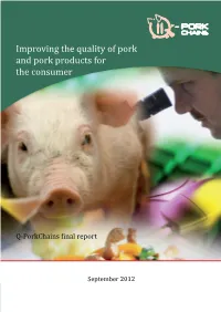 Improving the Quality of Pork and Pork Products for the Consumer