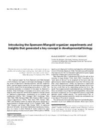 Introducing the Spemann-Mangold Organizer: Experiments and Insights That Generated a Key Concept in Developmental Biology
