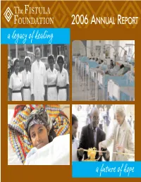 2006 ANNUAL REPORT a Legacy of Healing