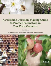 A Pesticide Decision-Making Guide to Protect Pollinators in Tree Fruit Orchards