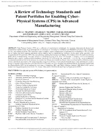 A Review of Technology Standards and Patent Portfolios for Enabling Cyber- Physical Systems (CPS) in Advanced Manufacturing