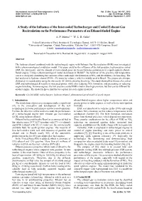 A Study of the Influence of the Intercooled Turbocharger and Cooled Exhaust Gas Recirculation on the Performance Parameters of an Ethanol-Fueled Engine