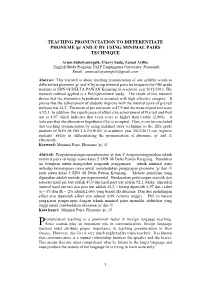 TEACHING PRONUNCIATION to DIFFERENTIATE PHONEME /P/ and /F/ by USING MINIMAL PAIRS TECHNIQUE