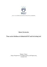 Time Series Database in Industrial Iot and Its Testing Tool