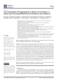 Can Sustainable Packaging Help to Reduce Food Waste? a Status Quo Focusing Plant-Derived Polymers and Additives