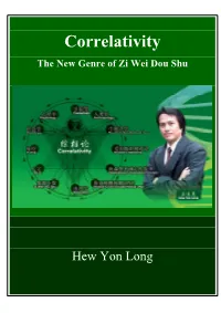 Correlativity: the New Genre of Zi Wei Dou