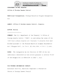 DEPARTMENT of the TREASURY Office of Foreign Assets Control Additional Designations, Foreign Narcotics Kingpin Designation Act A