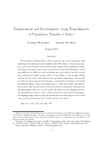 Displacement and Development: Long Term Impacts of Population Transfer in India ∗
