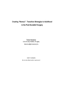 Nomos": Transition Strategies to Adulthood in the Post-Socialist Hungary