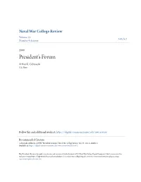 President's Forum Is Brought to You for Free and Open Access by the Journals at U.S