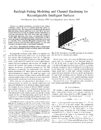Rayleigh Fading Modeling and Channel Hardening for Reconfigurable Intelligent Surfaces