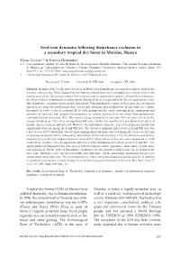 Seed Rain Dynamics Following Disturbance Exclusion in a Secondary Tropical Dry Forest in Morelos, Mexico