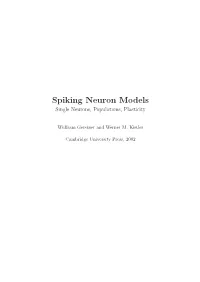 Spiking Neuron Models Single Neurons, Populations, Plasticity