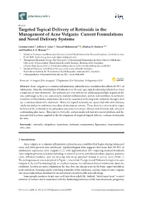 Targeted Topical Delivery of Retinoids in the Management of Acne Vulgaris: Current Formulations and Novel Delivery Systems