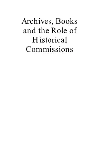 Archives, Books and the Role of Historical Commissions