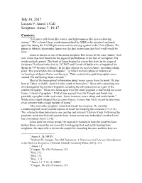 July 30, 2017 Lesson 9: Amos's Call Scripture: Amos 7: 10-17 Context