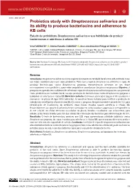Probiotics Study with Streptococcus Salivarius and Its Ability to Produce