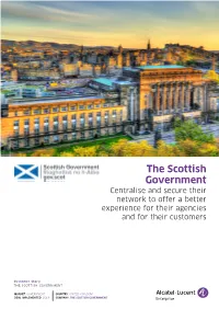 The Scottish Government Centralise and Secure Their Network to Offer a Better Experience for Their Agencies and for Their Customers