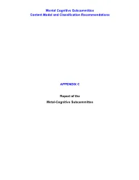 Appendix C: Report of the Mental-Cognitive Subcommittee