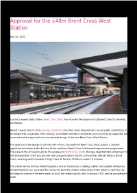 Approval for the £40M Brent Cross West Station